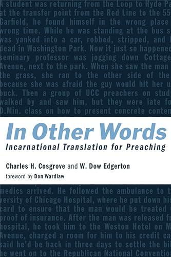Beispielbild fr In Other Words: Incarnational Translation for Preaching zum Verkauf von BooksRun