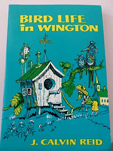 Imagen de archivo de Bird Life in Wington: Practical Parables for Young People a la venta por Once Upon A Time Books