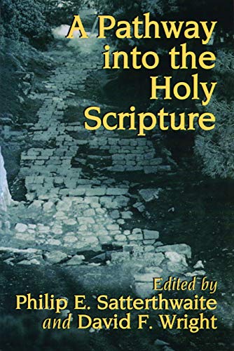 9780802840783: A Pathway into the Holy Scripture