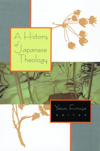 A History of Japanese Theology.