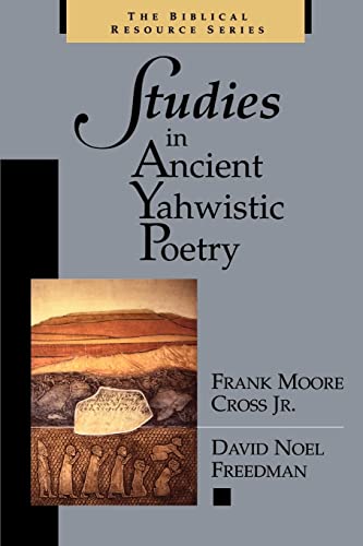 Imagen de archivo de Studies in Ancient Yahwistic Poetry (The Biblical Resource Series (BRS)) a la venta por Read&Dream