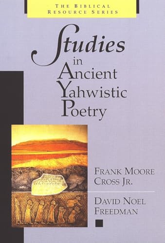 Stock image for Studies in Ancient Yahwistic Poetry (The Biblical Resource Series (BRS)) for sale by Read&Dream