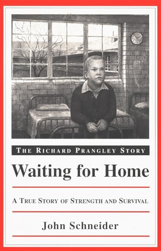 Stock image for Waiting for Home: The Richard Prangley Story for sale by SecondSale