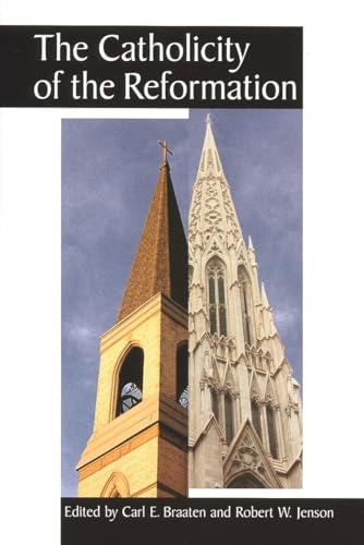 Beispielbild fr The Catholicity of the Reformation zum Verkauf von Ergodebooks