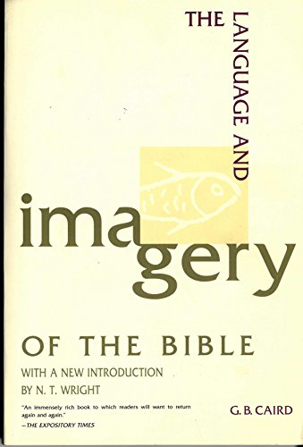 Imagen de archivo de The Language and Imagery of the Bible a la venta por Half Price Books Inc.