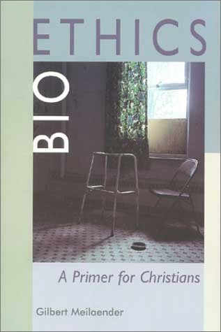 Beispielbild fr Bioethics : A Primer for Christians zum Verkauf von Better World Books