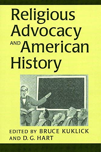 Stock image for Religious Advocacy and American History for sale by Better World Books: West
