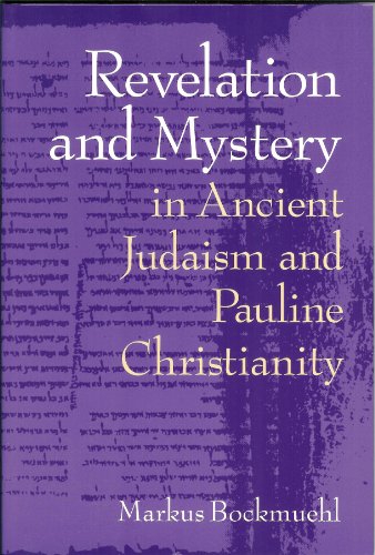 Stock image for Revelation and Mystery in Ancient Judaism and Pauline Christianity for sale by Wonder Book