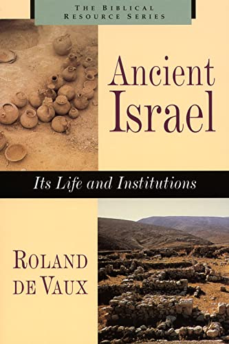 9780802842787: Ancient Israel: Its Life and Institutions