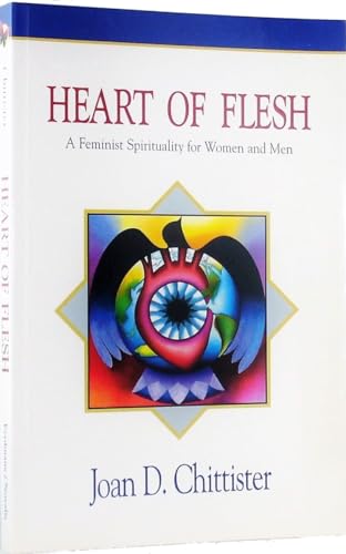 Stock image for Heart of Flesh: Feminist Spirituality for Women and Men for sale by Your Online Bookstore