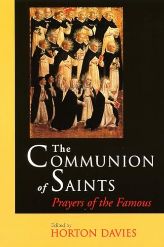 9780802843036: The Communion of Saints: Prayers of the Famous