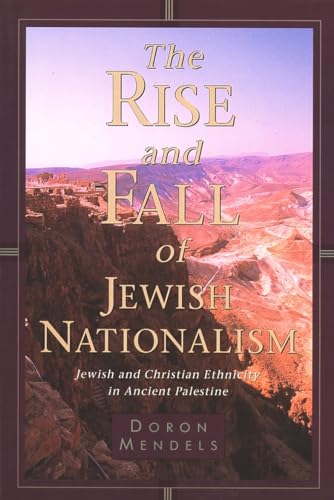 9780802843296: The Rise And Fall Of Jewish Nationalism