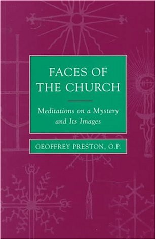 9780802843531: Faces of the Church: Meditations on a Mystery and Its Images