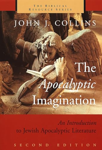 The Apocalyptic Imagination: An Introduction to Jewish Apocalyptic Literature. Second Edition