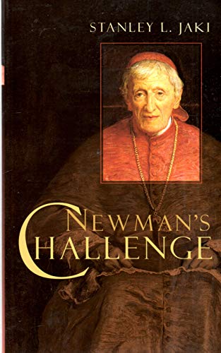 Imagen de archivo de Newman's Challenge a la venta por Regent College Bookstore