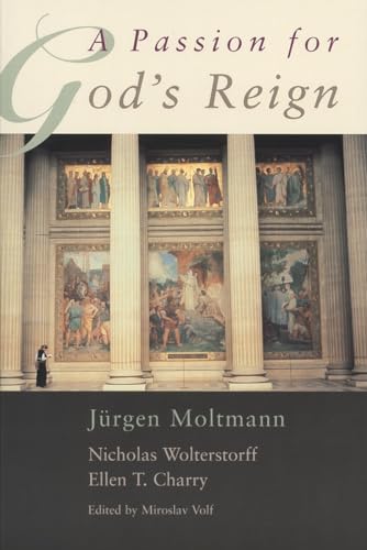 Imagen de archivo de A Passion for God's Reign: Theology, Christian Learning, and the Christian Self a la venta por HPB-Emerald