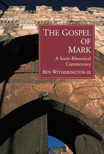 Beispielbild fr The Gospel of Mark: A Socio-Rhetorical Commentary zum Verkauf von WorldofBooks
