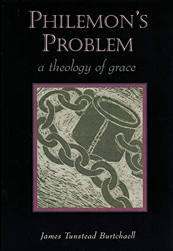 Beispielbild fr Philemon's Problem : A Theology of Grace zum Verkauf von Better World Books: West