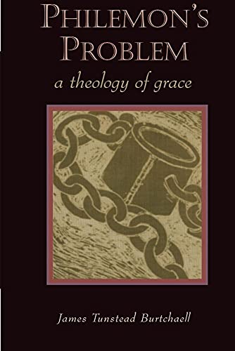 Stock image for Philemon's Problem : A Theology of Grace for sale by Better World Books: West