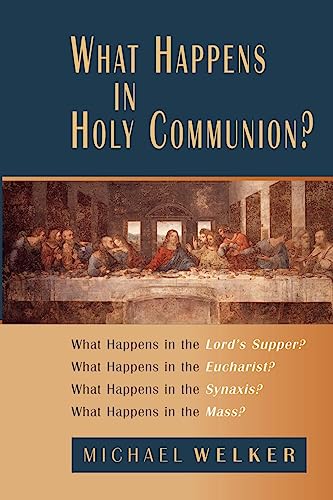 Stock image for What Happens in Holy Communion? for sale by Better World Books