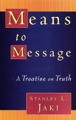 Imagen de archivo de Means to Message: A Treatise on Truth a la venta por Once Upon A Time Books