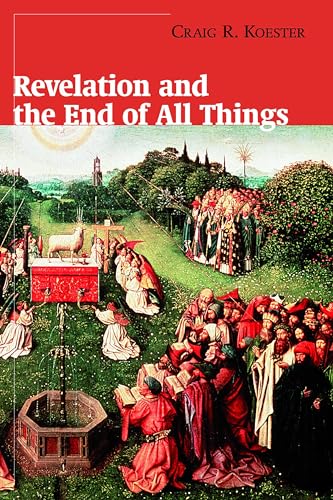 Stock image for Revelation and the End of All Things for sale by ThriftBooks-Atlanta