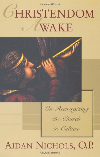 9780802846907: Christendom Awake: On Re-Energizing the Church in Culture