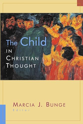 The Child in Christian Thought