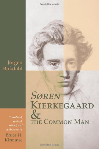 Stock image for Soren Kierkegaard and the Common Man for sale by HPB Inc.