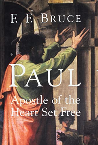 Imagen de archivo de Paul: Apostle of the Heart Set Free a la venta por BooksRun