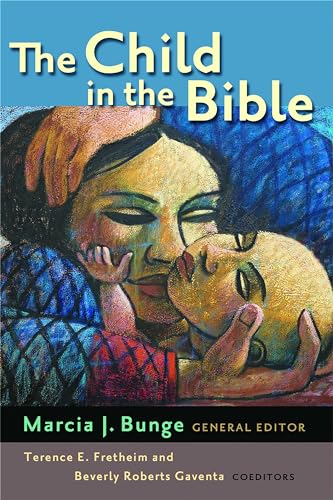 Beispielbild fr The Child in the Bible zum Verkauf von Better World Books