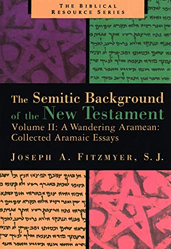 Stock image for A Wandering Aramaean: Collected Aramaic Essays (Semitic Background of the New Testament) for sale by Save With Sam