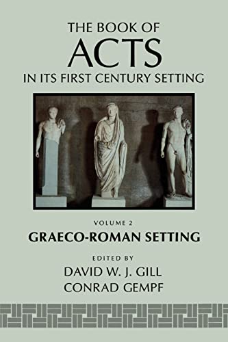 Stock image for The Book of Acts in Its Graeco-Roman Setting (The Book of Acts in Its First Century Setting) for sale by Lakeside Books