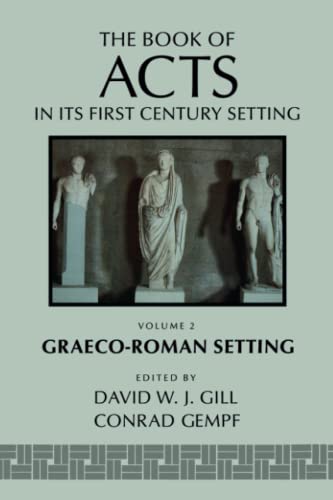 9780802848475: The Book of Acts: Vol. 2, Graeco-Roman Setting: 02 (The Book of Acts in Its First Century Setting)