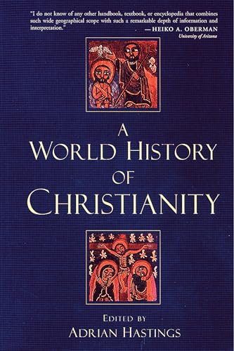 Stock image for A World History of Christianity for sale by KuleliBooks