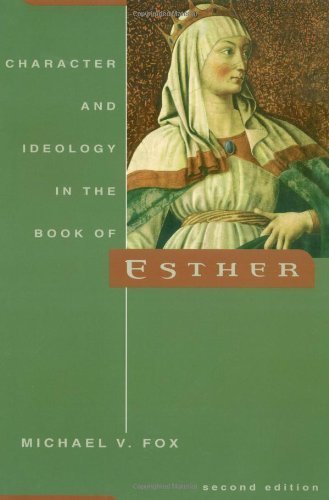Stock image for Character and Ideology in the Book of Esther for sale by Half Price Books Inc.