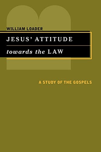 Beispielbild fr Jesus' Attitude towards the Law. A Study of the Gospels zum Verkauf von Windows Booksellers