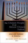 9780802849298: The Chosen People in an Almost Chosen Nation: Jews and Judaism in America