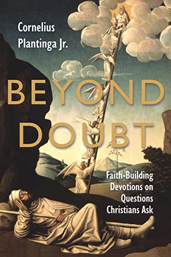 Stock image for Beyond Doubt : Faith-Building Devotions on Questions Christians Ask for sale by Bookmonger.Ltd