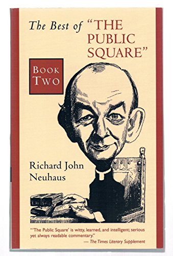 Beispielbild fr The Best of "The Public Square": Book Two zum Verkauf von Wonder Book