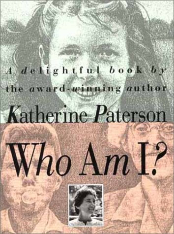 Who Am I? (9780802850720) by Paterson, Katherine