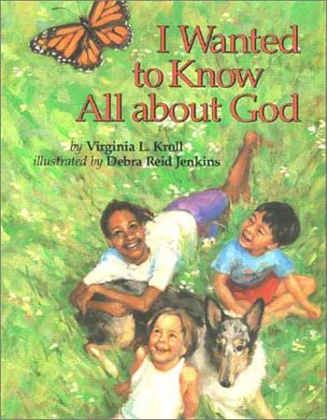 Stock image for I Wanted to Know All about God for sale by Wonder Book