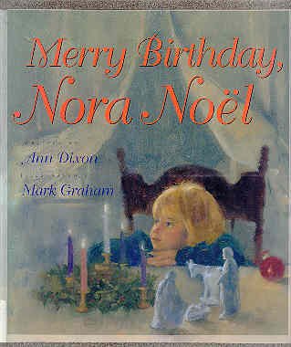 Beispielbild fr Merry Birthday, Nora Noel zum Verkauf von Better World Books