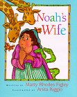 Stock image for Noah's Wife for sale by Irish Booksellers
