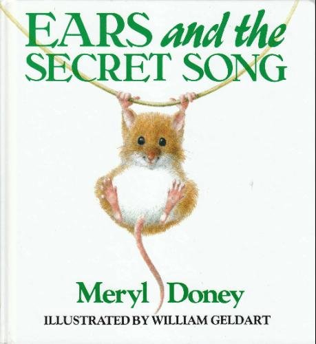 Stock image for Ears and the Secret Song for sale by SecondSale