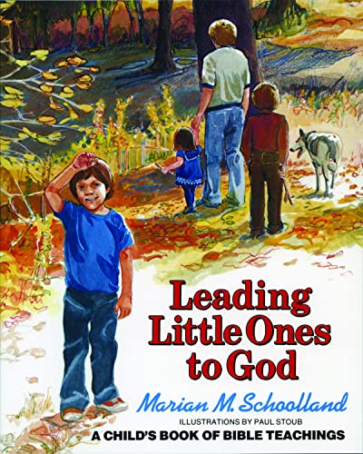 Imagen de archivo de Leading Little Ones to God: A Child's Book of Bible Teachings a la venta por SecondSale