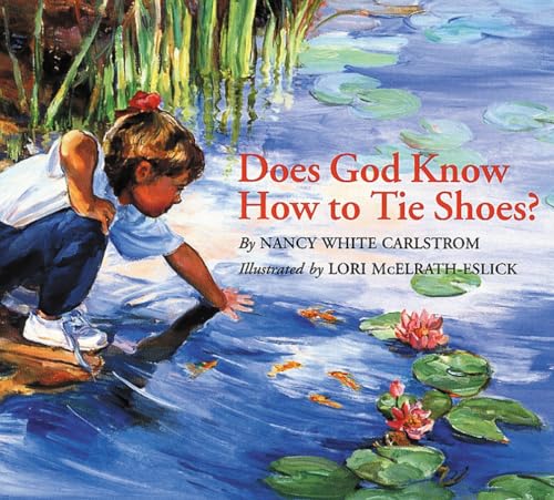 Beispielbild fr Does God Know How to Tie Shoes? zum Verkauf von Wonder Book