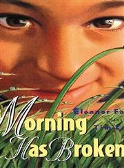 9780802851321: Morning Has Broken: Biography of Eleanor Farjeon