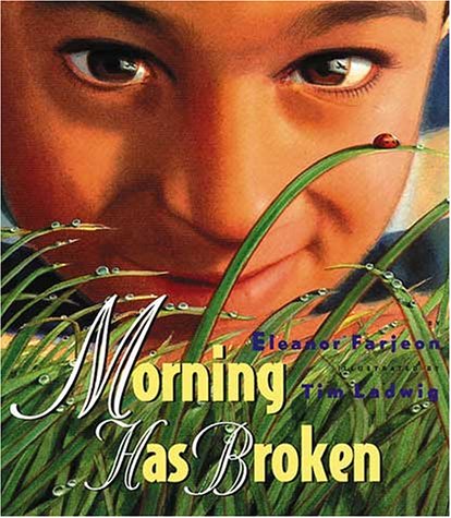Stock image for Morning Has Broken for sale by BooksRun