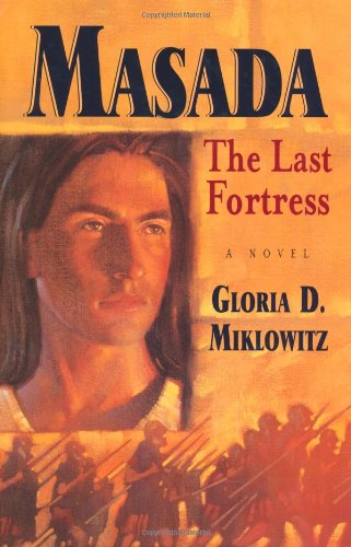 Beispielbild fr Masada: The Last Fortress zum Verkauf von Jenson Books Inc